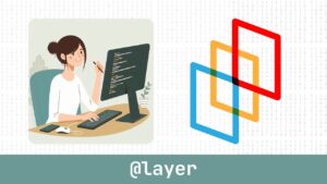 css-layer